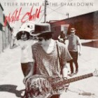 Tyler Bryant And The Shakedown - Wild Child