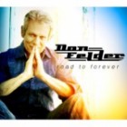 Don Felder - Road To Forever