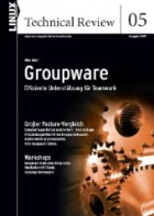 Linux Technical Review 05: Groupware