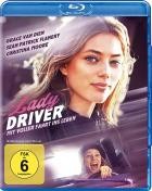 Lady Driver - Mit voller Fahrt ins Leben