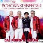 Die Schornsteinfeger - Das Perfekte Gefühl