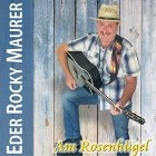 Eder Rocky Maurer - Am Rosenhuegel