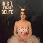 Iris T - Leichte Beute