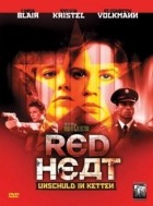 Red Heat - Unschuld in Ketten