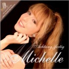 Michelle - Achtung, Fertig