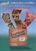 Augsburger Puppenkiste - Gulliver/Zwerg Nase/Don Quichotte