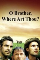 O Brother Where Art Thou