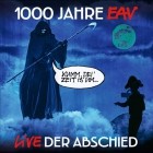 EAV - 1000 Jahre EAV Live - Der Abschied