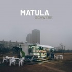 Matula - Schwere