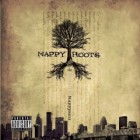 Nappy Roots - The Pursuit Of Nappyness