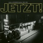 Jetzt! - Liebe In Grossen Städten (1984-1988)