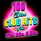 100 Disco Club Hits Of The 70s, 80s & 90s