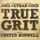 Carter Burwell - True Grit
