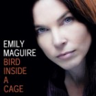 Emily Maguire - Bird Inside A Cage