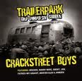 Trailerpark - Crackstreet Boys