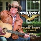 Tom Astor - Volle Kraft Voraus