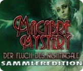 Macabre Mysteries - Der Fluch des Nightingale Sammleredition