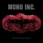 MONO INC - Melodies in Black