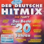 Der Deutsche Hitmix - Das Beste Aus 20 Jahren