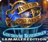 Mystery Tales - Geistreiche Beziehungen Sammleredition