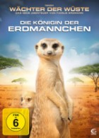 Die Königin der Erdmännchen