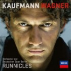 Jonas Kaufmann Feat. Runnicles - Wagner