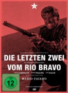 Die letzten Zwei vom Rio Bravo