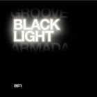 Groove Armada - Black Light