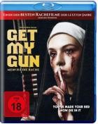 Get My Gun - Mein ist die Rache