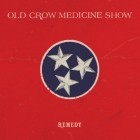 Old Crow Medicine Show - Remedy