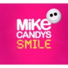 Mike Candys - Smile