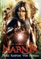 Die Chroniken von Narnia: Prinz Kaspian von Narnia