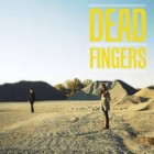 Dead Fingers - Dead Fingers