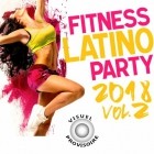 Fitness Latino Party 2018 Vol.2