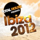 Total House Presents Ibiza 2012