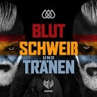 Haudegen - Blut Schweiß und Tränen