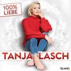 Tanja Lasch - 100% LIEBE