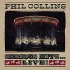 Phil Collins - Serious Hits Live! (Remastered)