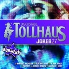 Tollhaus Joker 27