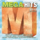 Megahits 2012 - Die Erste