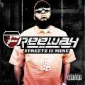 Freeway - Streetz Is Mine