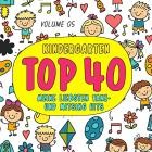 Kindergarten Top 40 Vol.5