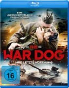 The War Dog - Ihre letzte Hoffnung