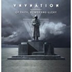 VNV Nation - Of Faith, Power and Glory