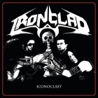 Ironclad - Iconoclast