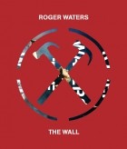 Roger Waters - The Wall Special Edition (2015)