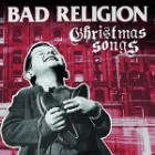 Bad Religion - Christmas Songs 2013