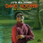 David Hooper With The Silverbacks - It's My Turn