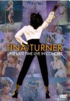 Tina Turner - One Last Time Live In Concert