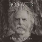 Bob Weir - Blue Mountain